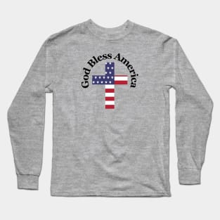 God Bless America Cross Long Sleeve T-Shirt